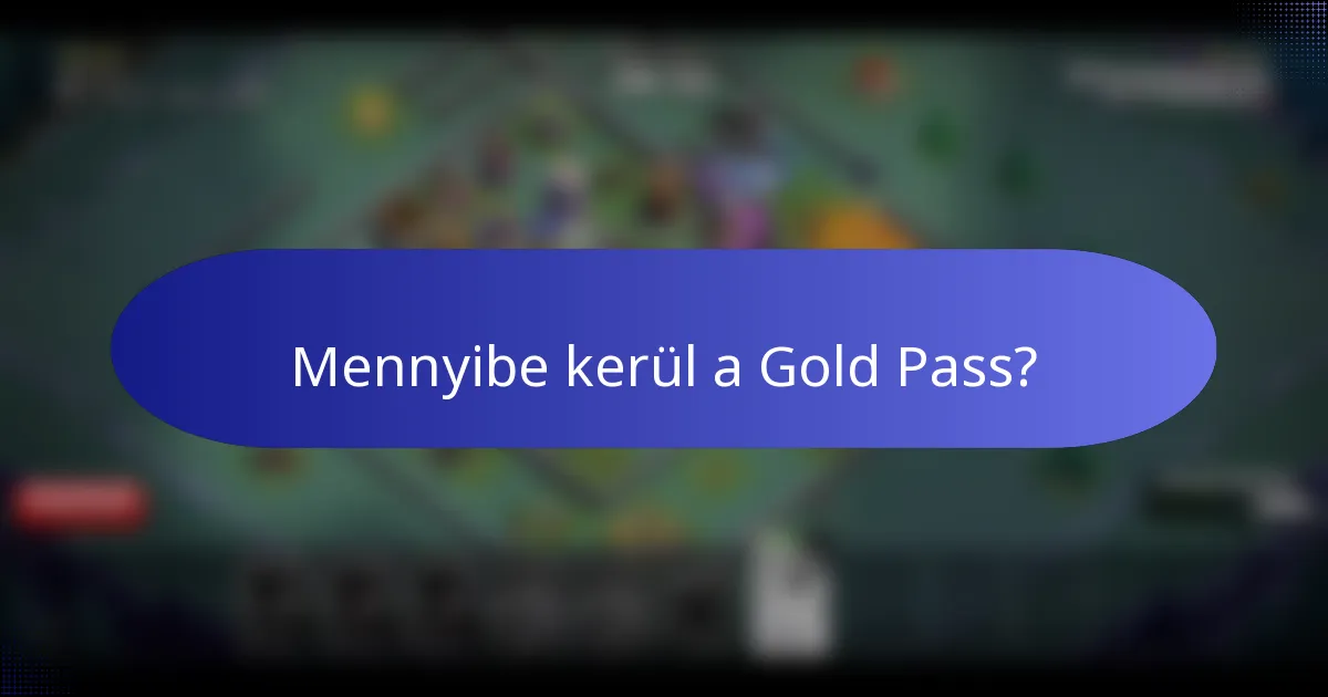 Mennyibe kerül a Gold Pass?