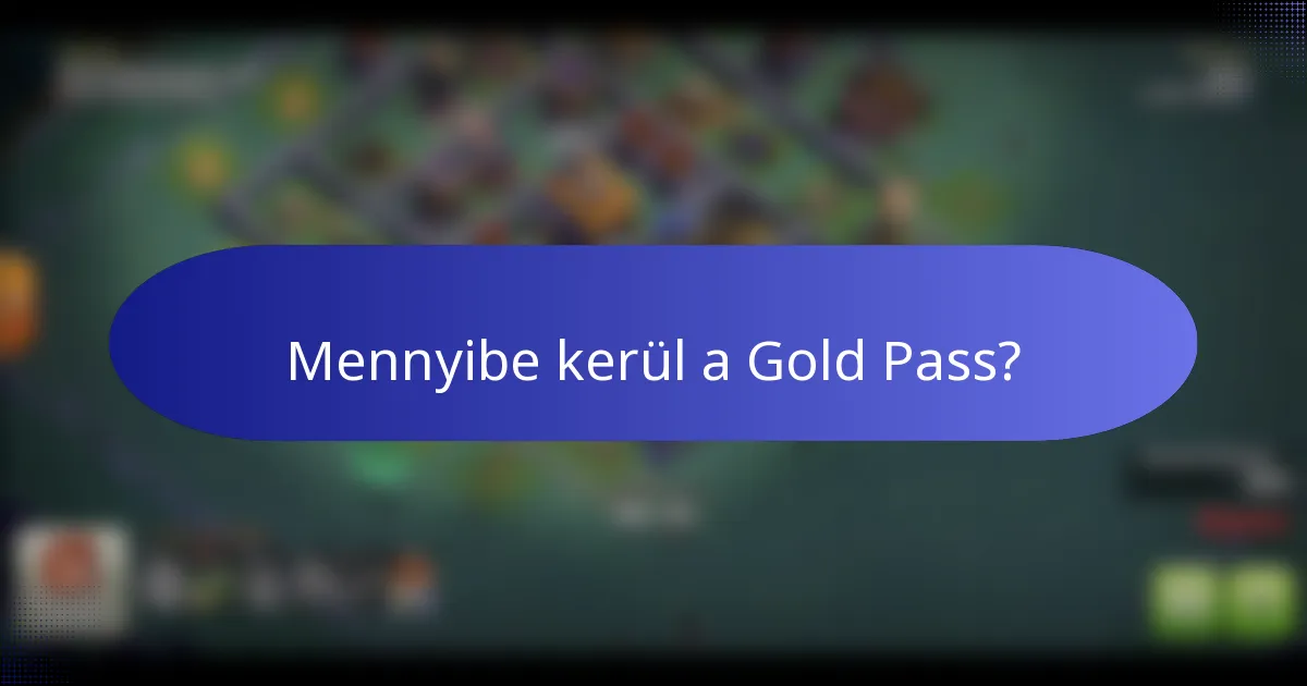Mennyibe kerül a Gold Pass?